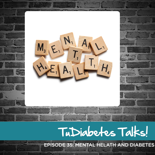 TuDiabetes Talks: Emotional health and diabetes